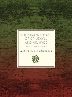 cover image of The Strange Case of Dr. Jekyll and Mr. Hyde and Other Stories